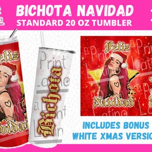 Bichota Navidad Bundle, White and Red Versions, Spanish, English, 20 oz tumbler wrap - Straight & Tapered Included
