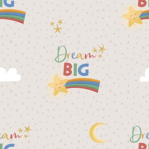 May include: A seamless pattern featuring a light brown background with white polka dots. The pattern includes a rainbow with a yellow star with a smiling face, a white cloud, and the text "Dream Big" in colorful letters.