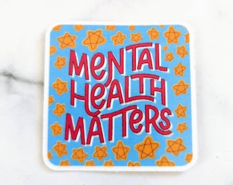 Mental Health Matters sticker, waterproof, depression sticker, anxiety sticker, chronic illness, therapist sticker, counselor sticker