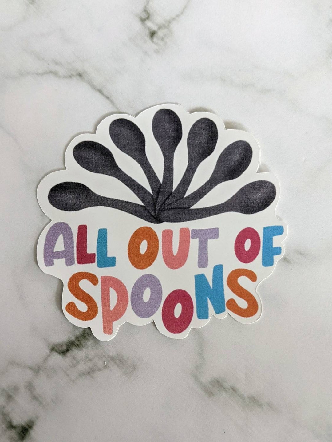 All Out of Spoons Sticker, Anxiety Sticker, Depression Sticker, Adhd Sticker, Mental Health