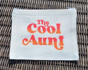 Cool Aunt makeup bag, best aunt ever bag, auntie life accessories, aunt life storage, gift for auntie, gift for aunt, toiletries