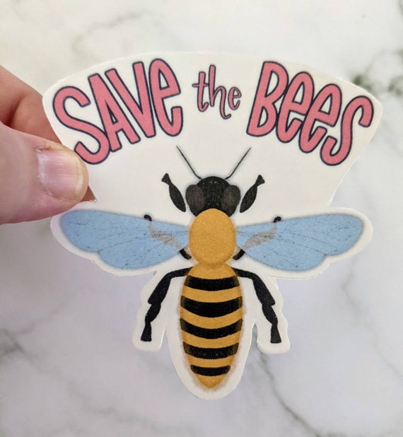 Save the Bees Sticker Waterproof Vinyl Sticker Protect the - Etsy
