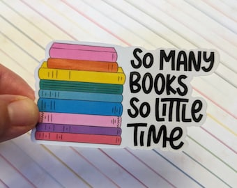 So many books waterproof sticker, bookish sticker, rainbow, tbr, kindle, Goodreads