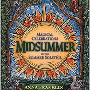 Midsummer - Magische Feiern zur Sommersonnenwende - PDF Download