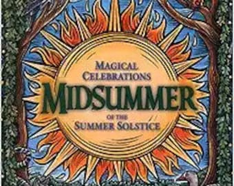 Midsummer - Magical Celebrations of the Summer Solstice - PDF Download