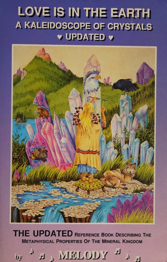 古書★Melody♪ A Kaleidoscope of Crystals Love is in the Earth - A Kaleidoscope of Crystals - PDF