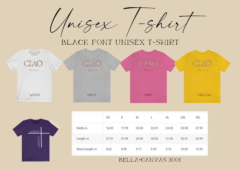 Puede incluir: Camiseta unisex con el texto "CIAO BELLA" en fuente negra. La camiseta est&aacute; disponible en blanco, gris, rosa y amarillo. La tabla de tallas muestra las medidas en pulgadas para XS, S, M, L, XL, 2XL y 3XL.