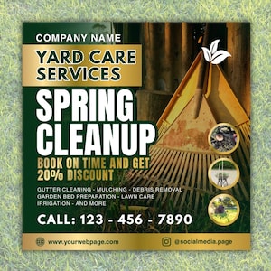 May include: A square advertisement for yard care services. The text reads "Yard Care Services Spring Cleanup" with a 20% discount offer. The image includes a rake and small circular images of yard work.