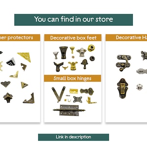 May include: Assortment of decorative hardware for boxes and furniture, including corner protectors, box feet, hinges, and hasps. The hardware is made of metal and has a gold finish. The text "You can find in our store" and "Link in description" is visible.