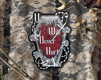 Vampires Will Never Hurt You My Chemical Romance Gothic Sticker