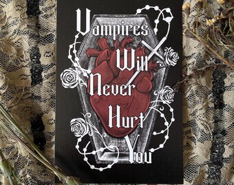 Vampires Will Never Hurt You My Chemical Romance Gothic Mini Print