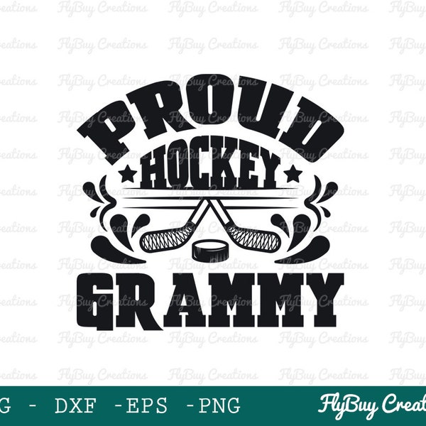 Proud Hockey Grammy SVG Cut File, Best Grammy Ever Svg, Hockey, Grammy, Proud Hockey, Hockey Quotes, T-shirt Design, Eps, Dxf, Png, Cut file