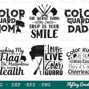 Color Guard Quotes Bundle | Color Guard Mom Svg | Color Guard Svg | Color Guard Dad Svg |  Live Love Color Guard | Eps | Dxf | Png |Cut file