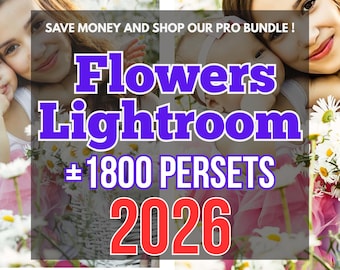 Flowers Lightroom Presets Bundle | 1800+ Pro Presets | Floral Photo Filters Mobile & Desktop | Best Seller 2026 | Digital Download