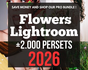 Flowers Lightroom Presets Bundle | 2000+ Pro Presets | Floral Photo Filters Mobile & Desktop | Best Seller 2026 | Digital Download
