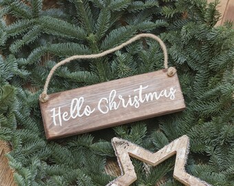 Hello Christmas Sign, Wooden Christmas Sign, We Believe Plaque, Christmas Decor, Handmade Christmas Sign, Rustic Christmas Sign