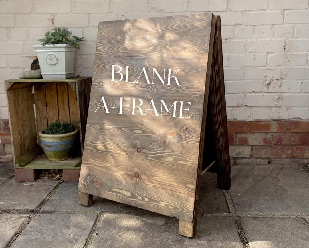 Wooden Blank A-frame, Event Sign, Business Sign, Plain Pavement Sign ...