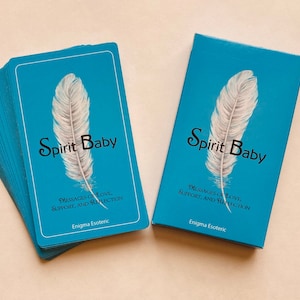 Spirit Baby: Messages of Love, Support, and Reflection