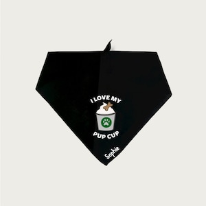 Custom I love my pup cup dog bandana | personalized dog scarf | pup cup dog bandana | Starbucks puppuccino dog bandana | tie on dog bandana