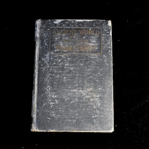 Vintage Book &quot;Ancient World&quot; Willis Mason West | Revised Edition | 1913 | Has Wear