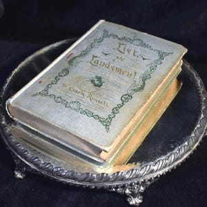 Vintage Book &quot;List, Ye Landsmen!: A Romance of Incident&quot; | W. Clark Russel | Ex Library Book  | 1892 | Has Wear