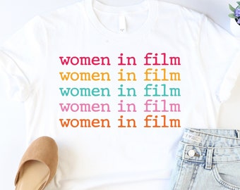 Women In Film Shirt, Film Director Shirt, Producer Shirt, Female Filmmaker Gift, Support Female Shirt,Woman In Cinema Shirt, Film Writer Tee