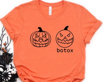 Halloween botox shirt, Funny halloween shirt, Halloween pumpkin shirt, halloween costume, halloween shirt, Family halloween shirt, Pumpkin