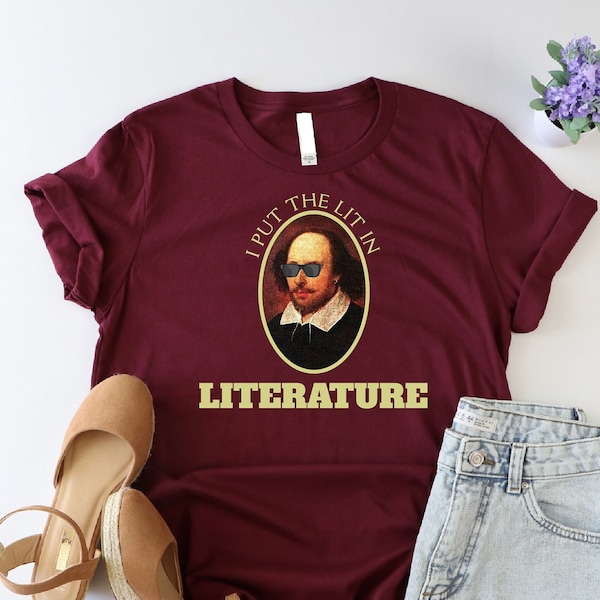 Camiseta "Pongo la luz en la literatura", camiseta literaria, camiseta divertida de Shakespeare, camiseta para amantes de los libros, camiseta para profesor de inglés, regalo para bibliotecaria, mamá