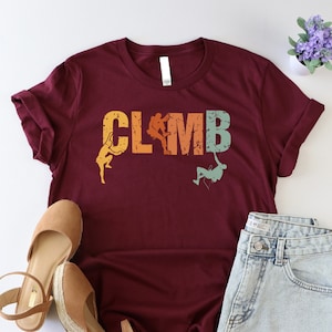 Climb Shirt, Rock Climbing Shirt, Boulderers Tshirt, Funny Bouldering Shirt, Mountain Climber Shirt, Hiking Shirt, Climbing Enthusiast Shirt