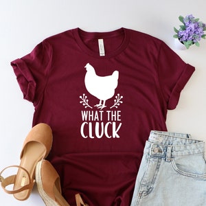 What the cluck shirt, Farm shirt, Country shirts, Chicken shirt, Farm Tees, Women&#39;s Chicken Shirt, Chicken lover tee, Country girl shirt