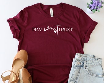 Pray wait trust shirt, Jesus Shirt, Christian Shirt, Faith Shirt, Religious Shirt, Church shirt, Inspirational shirt, Pray tee, Prayer shirt
