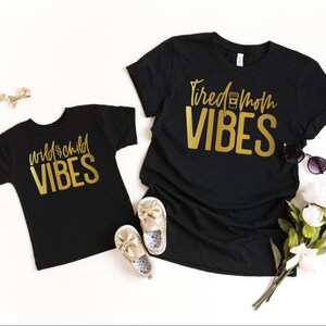 Tired mom vibes shirt, Wild child vibes , Family Matching Shirt, Mothers Day shirt, Family Shirts, Cool Family, Mama shirt,  funny mom shirt