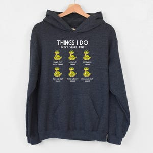 Snake Hoodie, Cool Snake Hoodie, Reptile Animal Lover Hoodie, Snake Mom Hoodie, Things I Do In My Spare Time Hoodie, Herpetologist Gift, Mom
