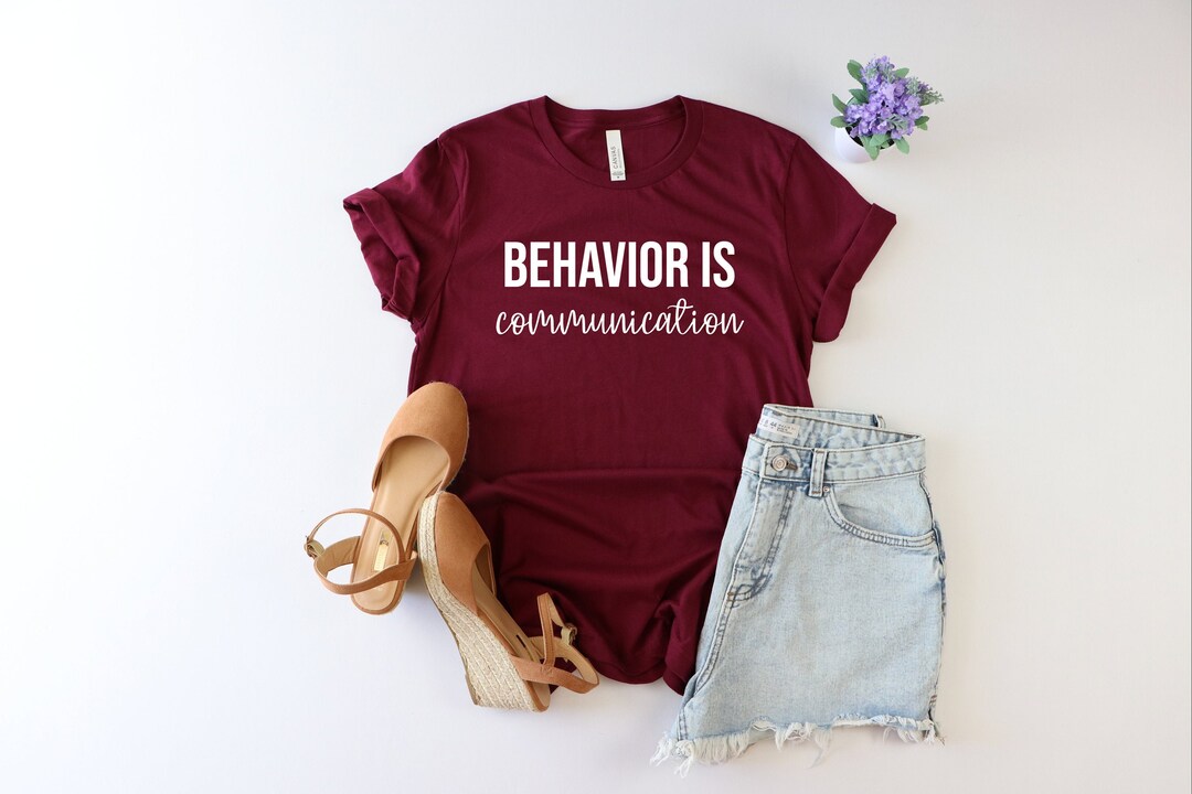 Behavior Is Communication T-Shirt For Women - Special Education Teacher Inspirational Tee, Cotton Blend - View #5