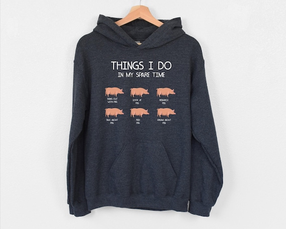 Pig Hoodie, Pig Lover Hoodie, Gift For Pig Farmer, My Spare Time Hoodie,Farm Girl Hoodie, Funny Pig Enthusiast Hoodie, Pig Lover Hoodie, Mom