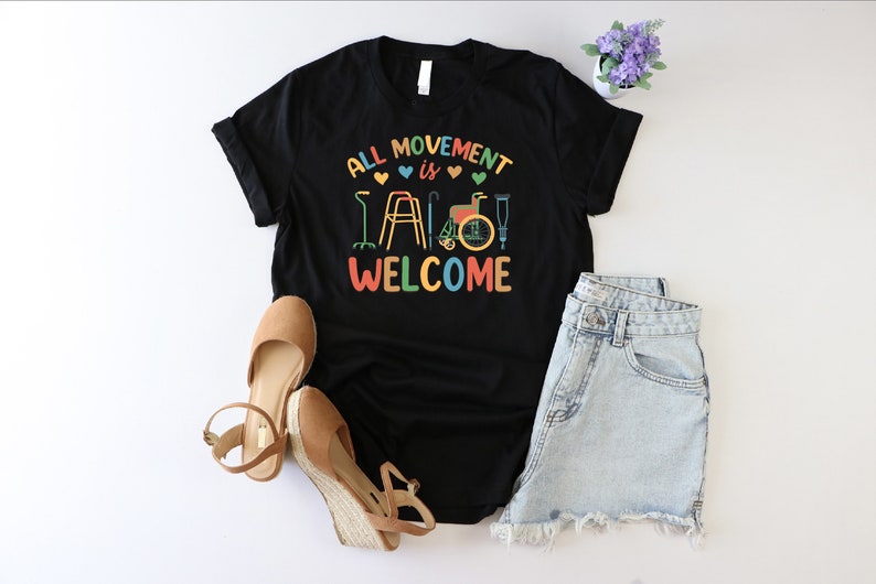 All Movement Is Welcome Shirt, Physical Therapist Shirt, Occupational Therapy Tshirt, Special Needs Shirt, Pediatric Physical Therapy Tshirt Bild 2