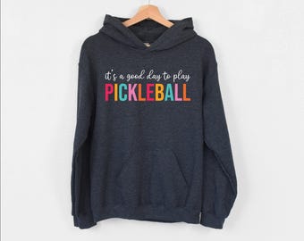 It’s A Good Day To Play Pickleball Hoodie, Pickleball Player Hoodie, Game Day Hoodie, Funny Sportive Girl Hoodie, Pickleball Fan Hoodie, Mom