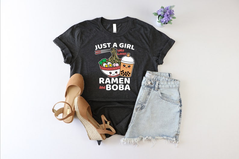 Just A Girl Who Loves Ramen And Boba Shirt, Ramen Lover Shirt, Japanese Fan Shirt, Kawaii Shirt, Boba’s Food And Drink Tshirt, Noodles Shirt image 3