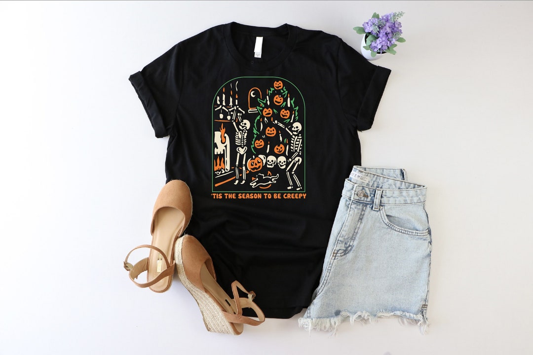 Tis the Season to Be Creepy Shirt, Funny Halloween Shirt, Dead Inside ...