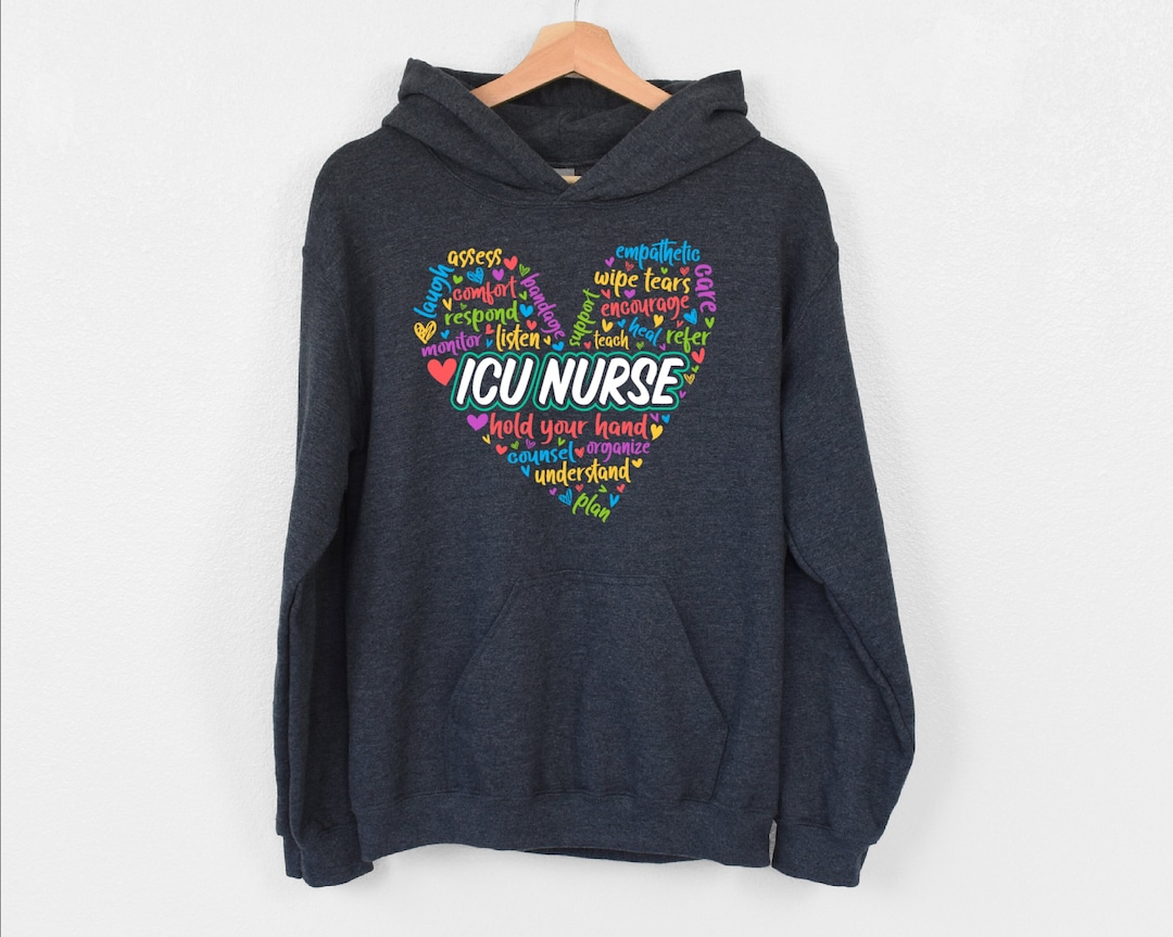 ICU Nurse Hoodie Nursing Student Hoodie Nursing School Grad Etsy