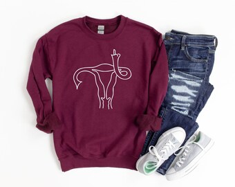 Middle Finger Uterus Sweatshirt, Feminist sweatshirt, LGBTQ Tee, Feminist shirt, Feminism shirt, girl power shirt, Middle Finger Tshirt