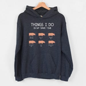 Pig Hoodie, Pig Lover Hoodie, Gift For Pig Farmer, My Spare Time Hoodie,Farm Girl Hoodie, Funny Pig Enthusiast Hoodie, Pig Lover Hoodie, Mom