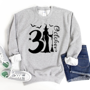 31 October sweatshirt, Witch sweatshirt, halloween sweatshirt, halloween witch sweatshirt, Halloween Hoodie, Halloween Shirt, Witchy shirt