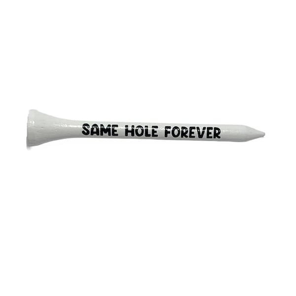 Bachelor Party Golf Tee | Funny Golf Tee | Same Hole Forever | Bachelor Golf