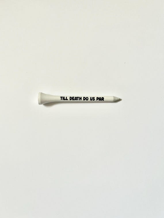 Bachelor Party Golf Tee | Till Death Do Us Par | Bachelor Party Funny | Golf Tee | Golf |