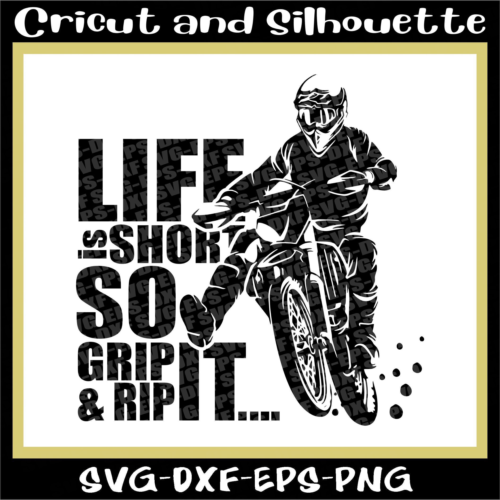 Motocross Svg Dirt Bike Svg Dirt Svg live is Short