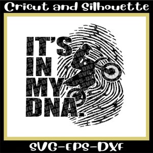 Motocross Svg. Its in my DNA, Moto Svg, Motocross Svg Files, Digital Download