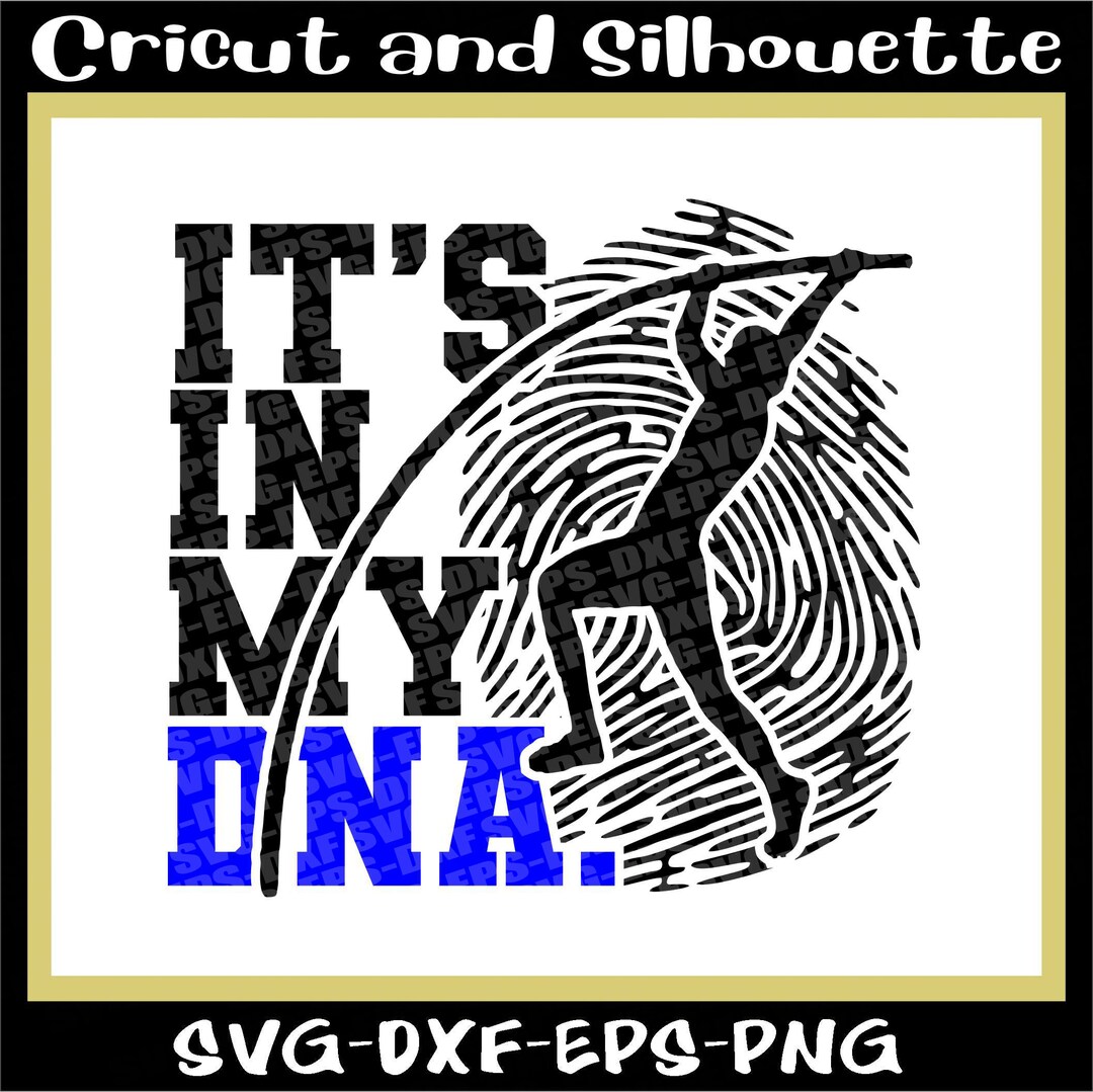 Pole Vault Svg, Track and Field Svg, Jump Svg it's in My Dna Sports Svg, Pole Svg Eps,dxf,svg