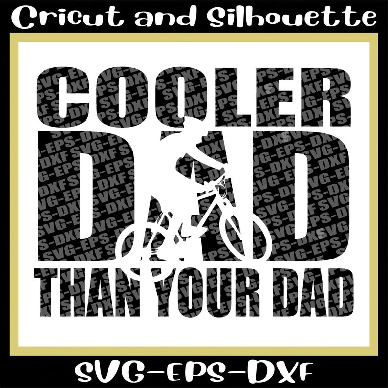 Free Free 182 Mountain Bike Dad Svg SVG PNG EPS DXF File