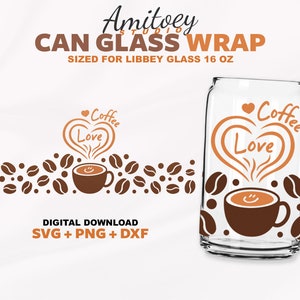 Love Coffee full Wrap SVG, Beer Can Coffee latte Coffee beans Can Glass for Libbey Glass 16 Oz SVG PNG Digital download for Cricut